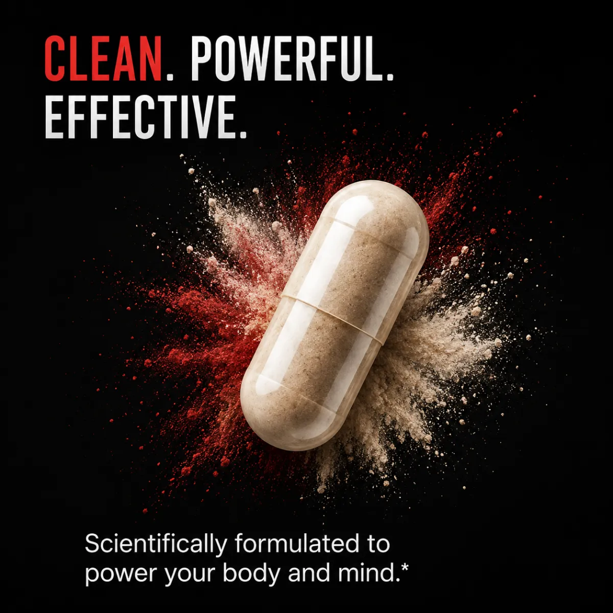 Clean. Powerful. Effective. Scientifically formulated.